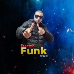 ELETROFUNK CWB