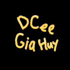 DCee Gia Huy