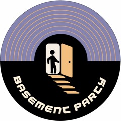 Basement Party