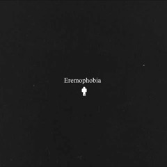 Eremophobia