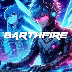 BARTHFIRE