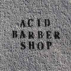 ACID BARBER SHOP