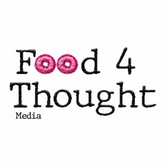 Food 4 Thought Podcast
