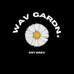 Wav Gardn