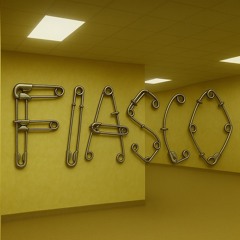 FIASCO