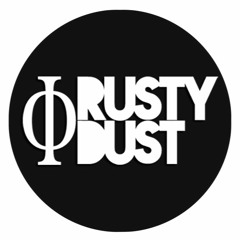 RUSTY DUST