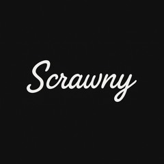 SCRAWNY