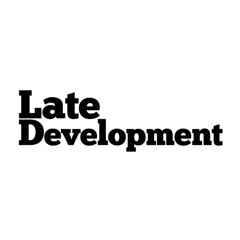 Late Development