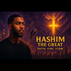 Hashim The Great