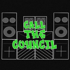 Call The Council Soundsystem