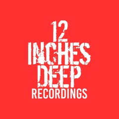 12 Inches Deep - Hot Dime [CHP]