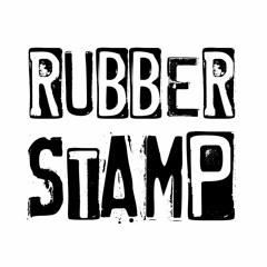 RUBBERSTAMP