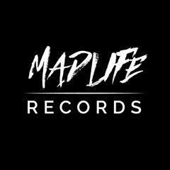MAD LIFE RECORDS