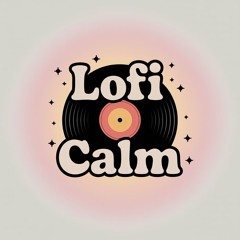 Lofi Calm
