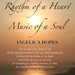 Rhythm of a Heart, Music of a Soul