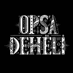 OPSA DEHËLI