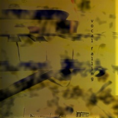 vocalfalling