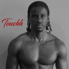 Touchh The Uncle Luke of R&B