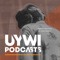 UYWI Podcasts