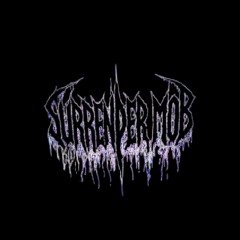 ✧ SurrenderMob ✧