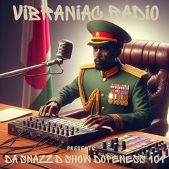 Dopeness 101_Snazz D Show-Vibraniac Radio.mp3