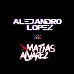 Alejandro Lopez & Matias Alvarez