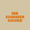 Mr Summer Sound