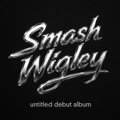 Smash Wigley