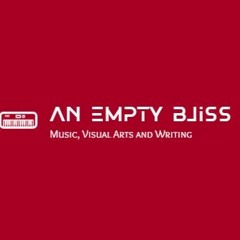 An Empty Bliss Music Magazine