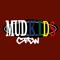 mudkidscrew