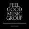 Feel Good Music Group