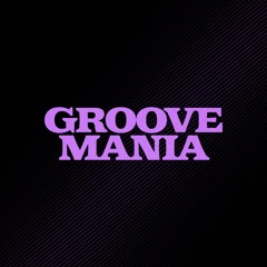 Groove Mania
