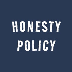 HONESTY POLICY