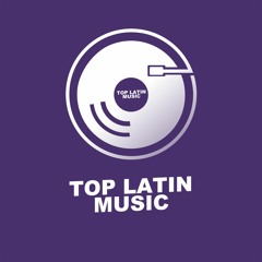 Top Latin Music