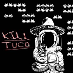 Kill Tuco