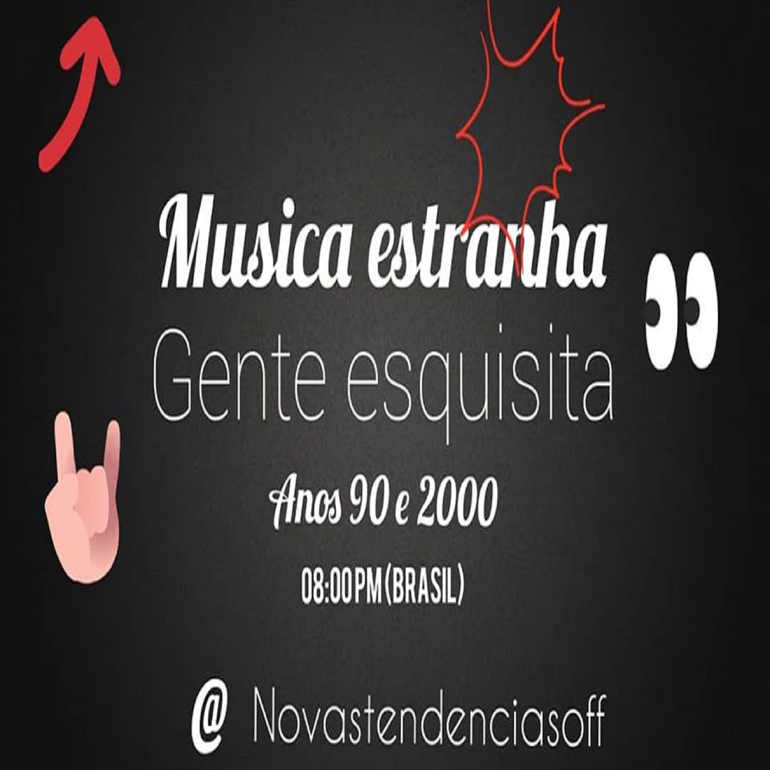 MÚSICA ESTRANHA GENTE ESQUISITA MEGE2K