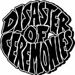 Disaster of Ceremonies