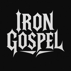 IRON GOSPEL