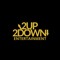 2UP2DOWN ENT