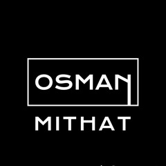 osman mithat