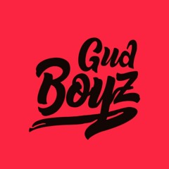 Gud Boyz