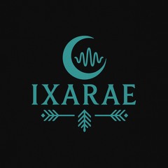 Ixaraeofficial  - City Of Light