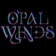 Opal Winds