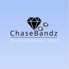 ChaseBandz Entertainment