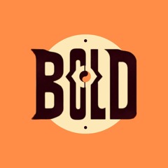 Bold Perceptions