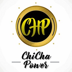 Chicha Power Ec ® 0998404480