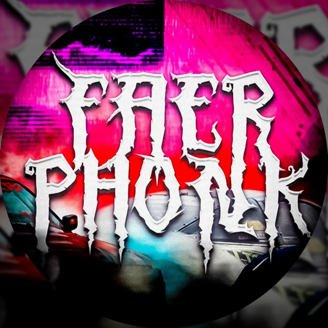 Stream Faer Phonk music | Listen to songs, albums, playlists for free ...