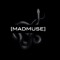 [MADMUSE]
