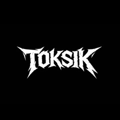 TOKSIK