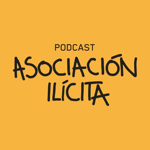 Asociación Ilícita Podcast’s avatar